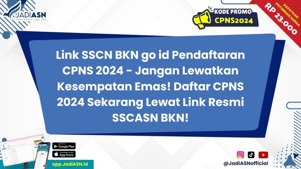 Link SSCN BKN go id Pendaftaran CPNS 2024