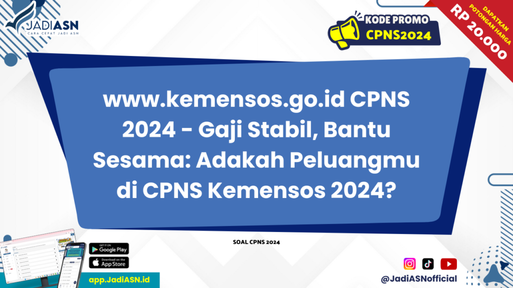 www.kemensos.go.id CPNS 2024 