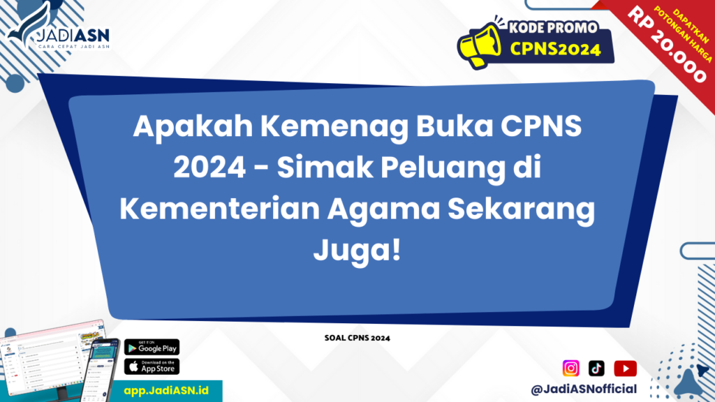 Apakah Kemenag Buka CPNS 2024 