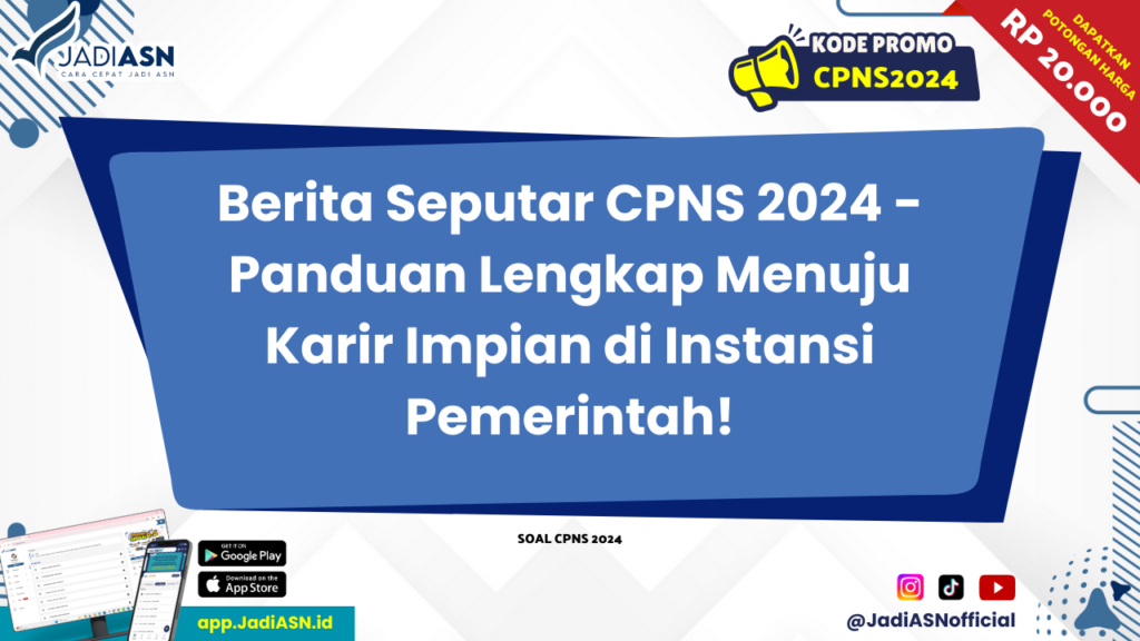 Berita Seputar CPNS 2024 