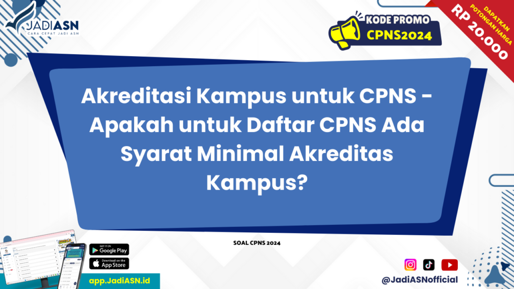 Akreditasi Kampus untuk CPNS 