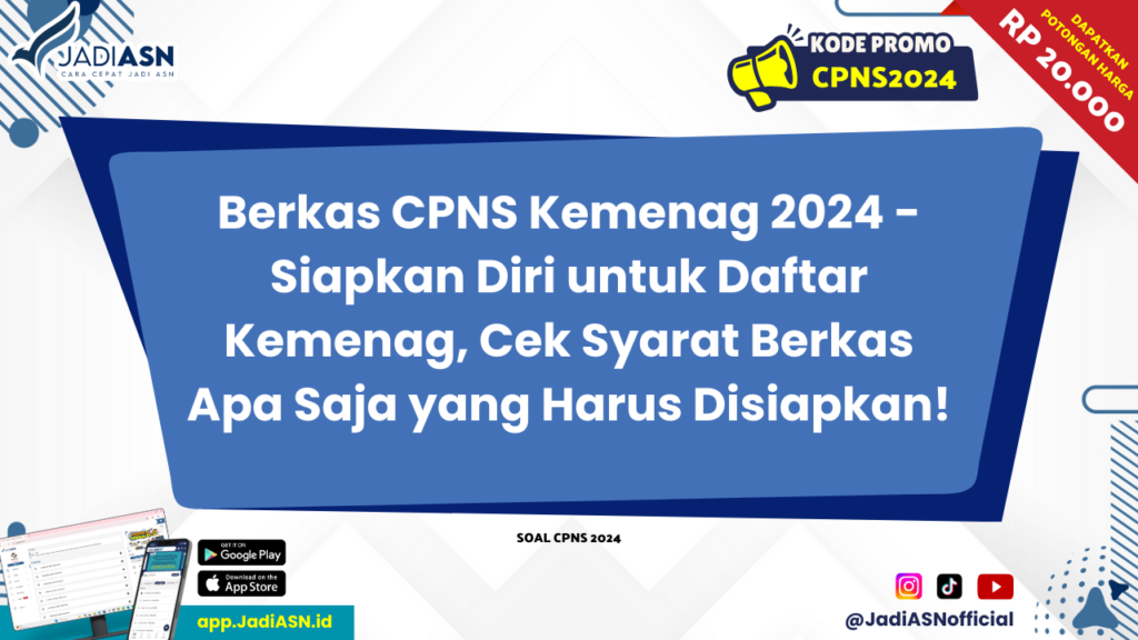 Berkas CPNS Kemenag 2024 