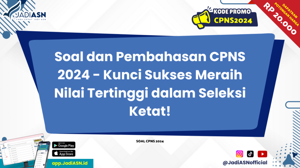 Soal dan Pembahasan CPNS 2024 