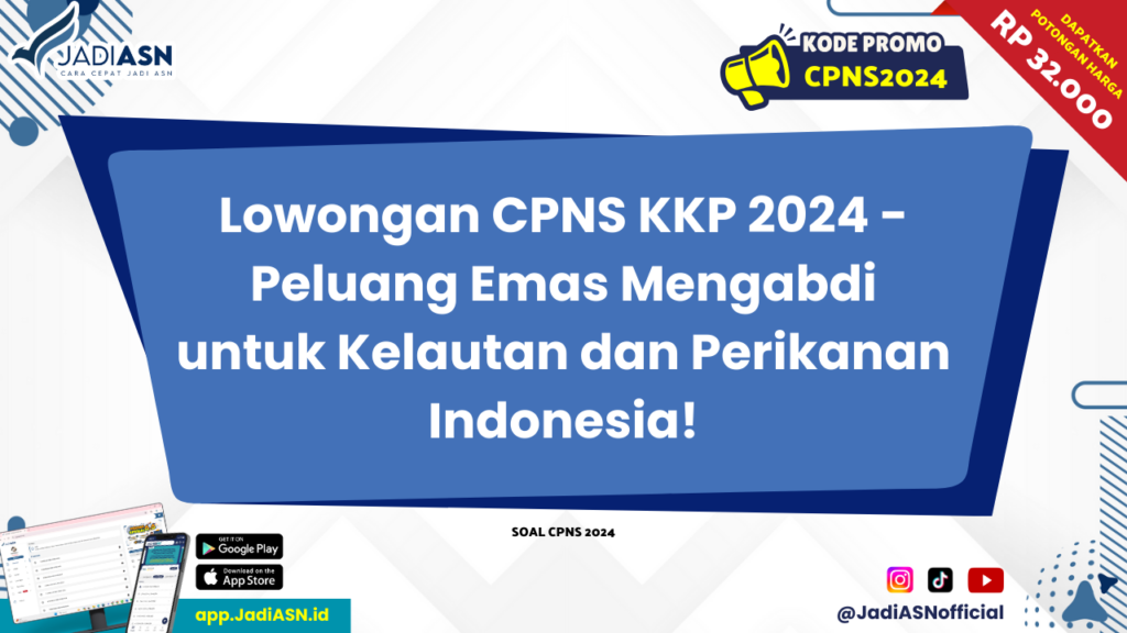 Lowongan CPNS KKP 2024