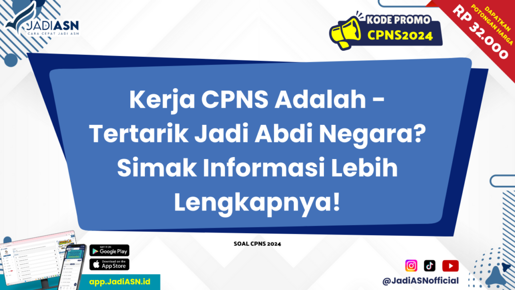 Kerja CPNS Adalah 