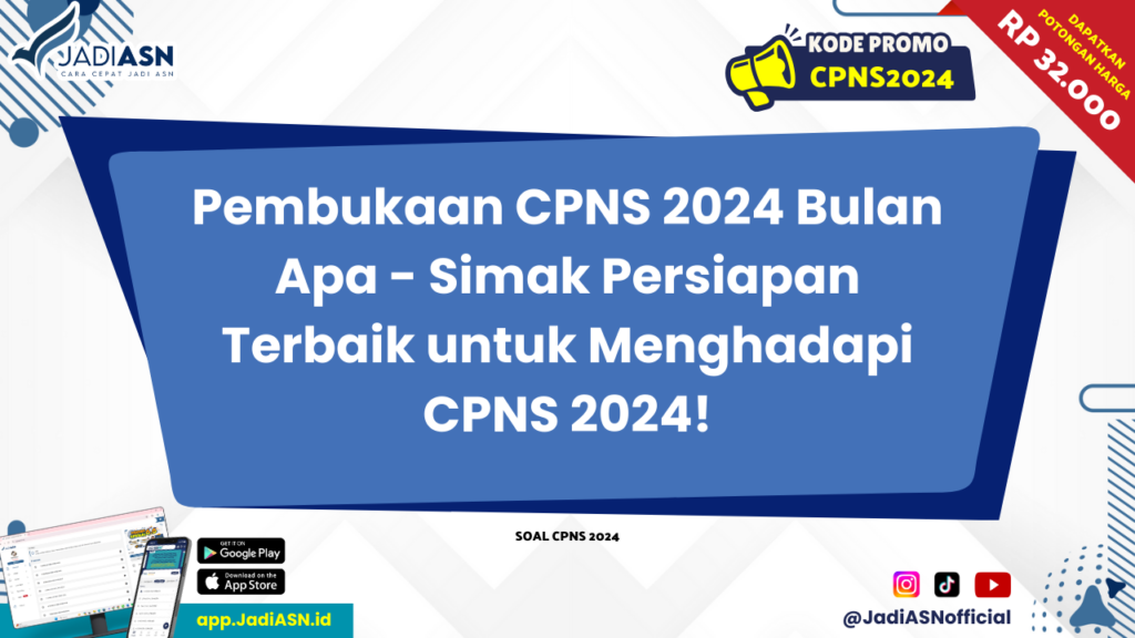 Pembukaan CPNS 2024 Bulan Apa