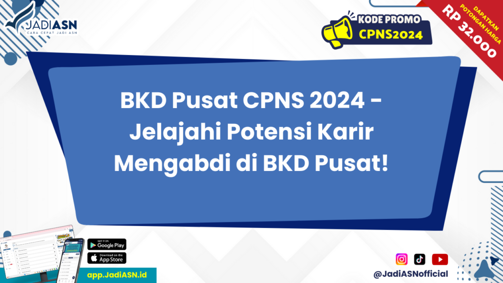 BKD Pusat CPNS 2024 