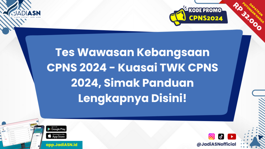 Tes Wawasan Kebangsaan CPNS 2024 