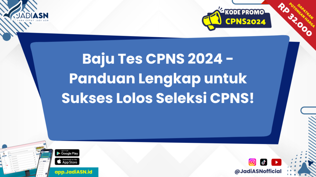 Baju Tes CPNS 2024 