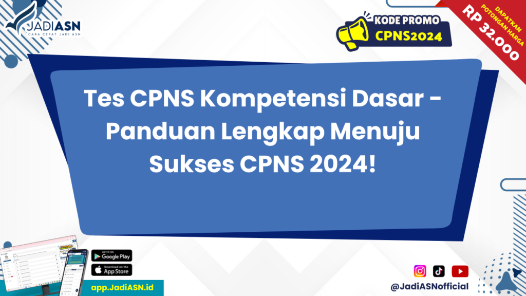 Tes CPNS Kompetensi Dasar 