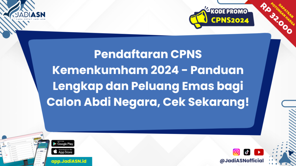 Pendaftaran CPNS Kemenkumham 2024 