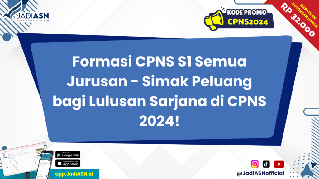 Formasi CPNS S1 Semua Jurusan 