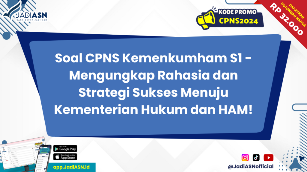 Soal CPNS Kemenkumham S1 