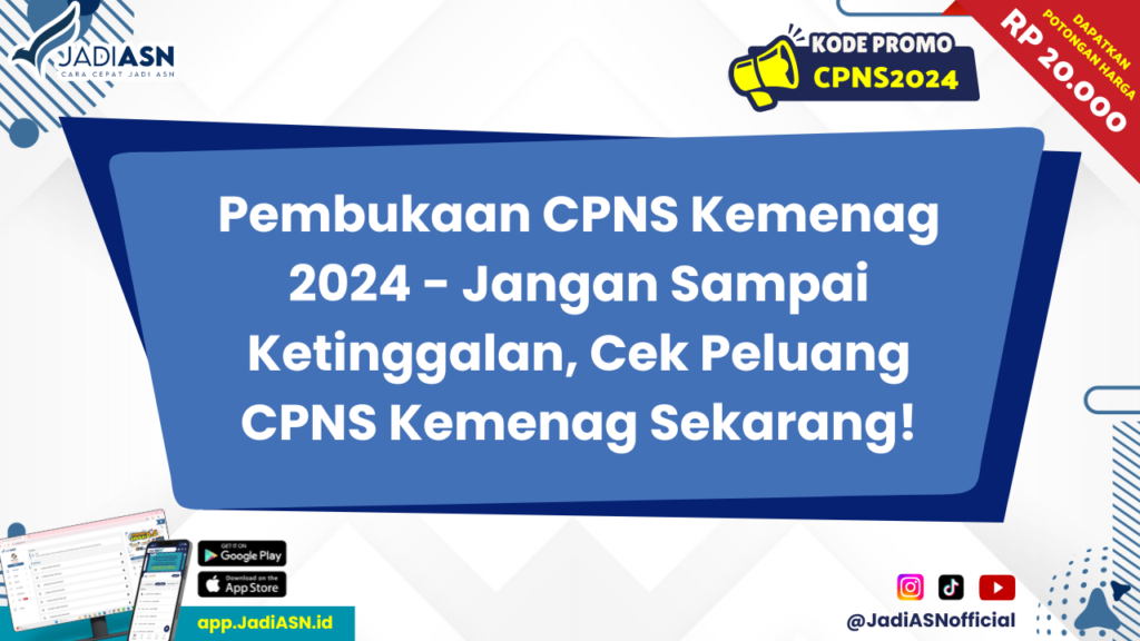 Pembukaan CPNS Kemenag 2024 