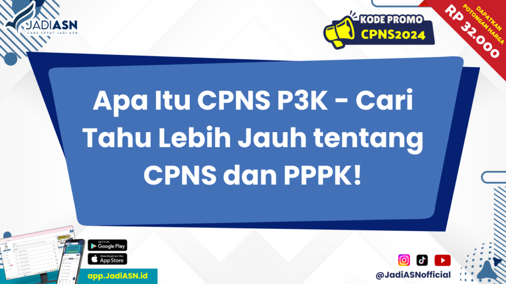 Apa Itu CPNS P3K 