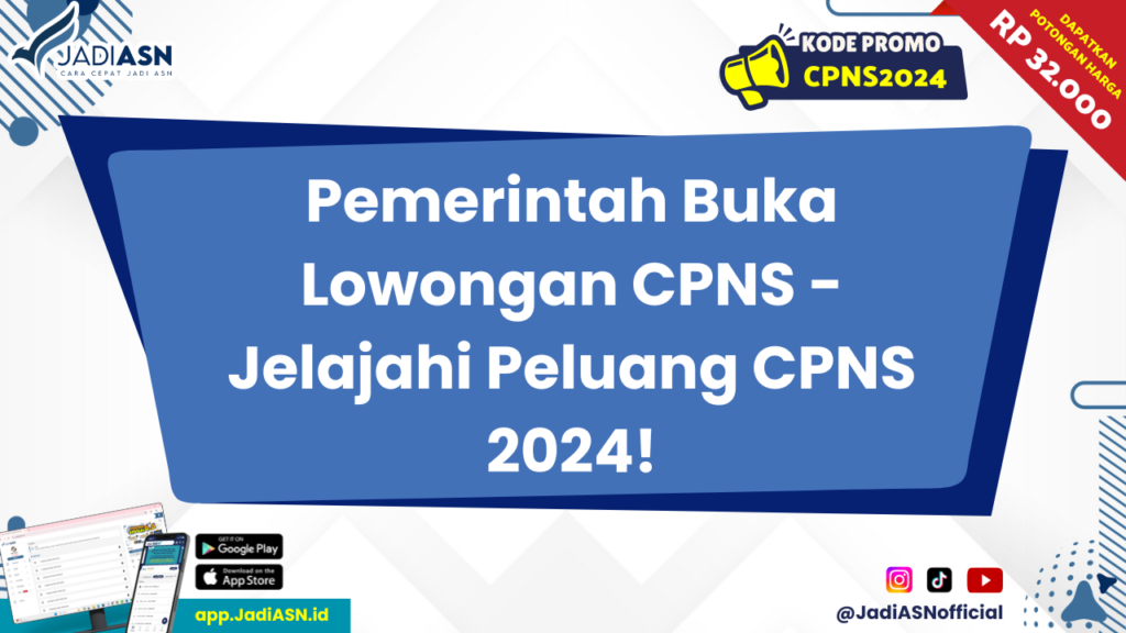 Pemerintah Buka Lowongan CPNS 