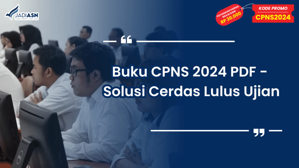 Buku CPNS 2024 PDF - Solusi Cerdas Lulus Ujian