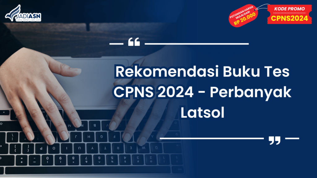 Rekomendasi Buku Tes CPNS 2024 - Perbanyak Latsol