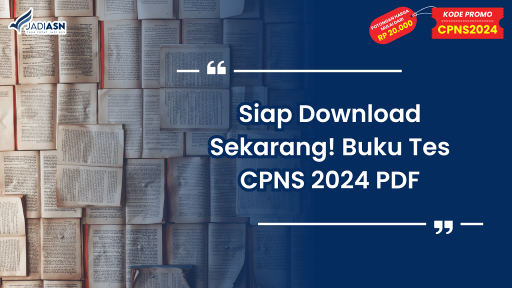 Siap Download Sekarang! Buku Tes CPNS 2024 PDF